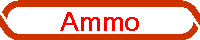Ammo
